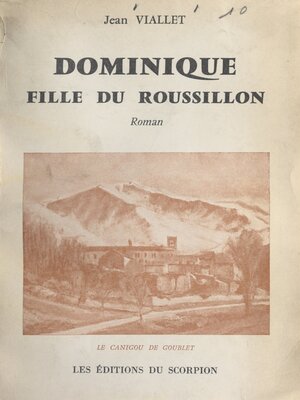 cover image of Dominique, fille du Roussillon